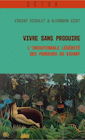 Vivre sans produire